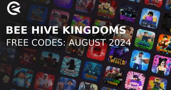 Bee hive kingdoms codes august 2024