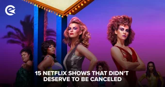 15 Netflix shows that didnt deserve to be canceled