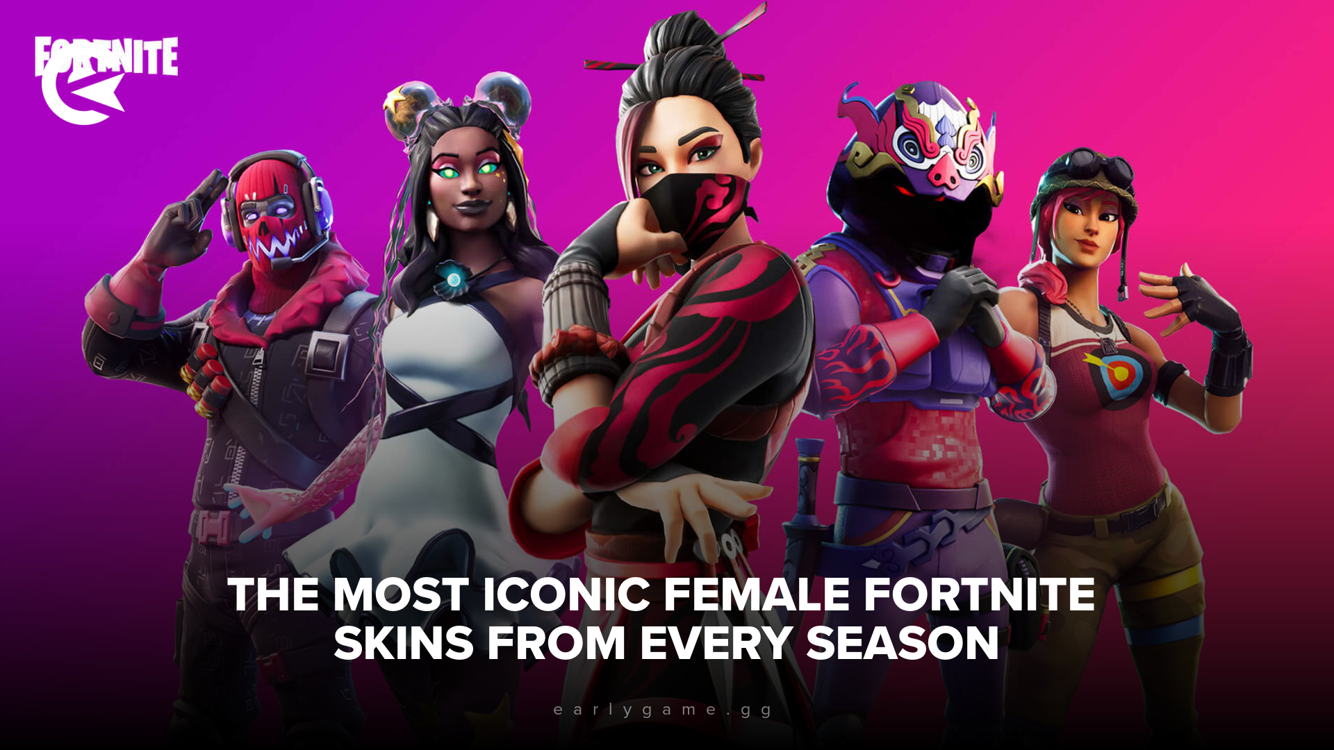 The Most Iconic Female Fortnite Skins From Every Season